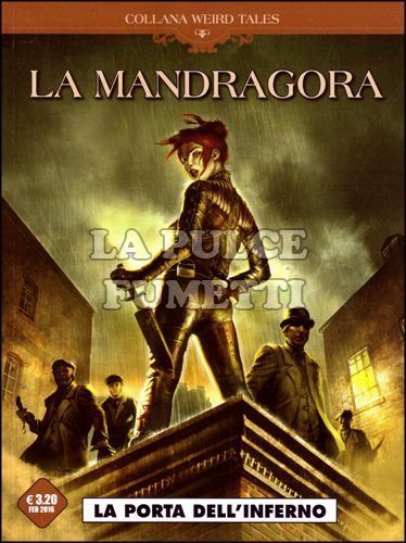 COSMO SERIE MARRONE #    14 - COLLANA WEIRD TALES 14 - LA MANDRAGORA: LA PORTA DELL'INFERNO